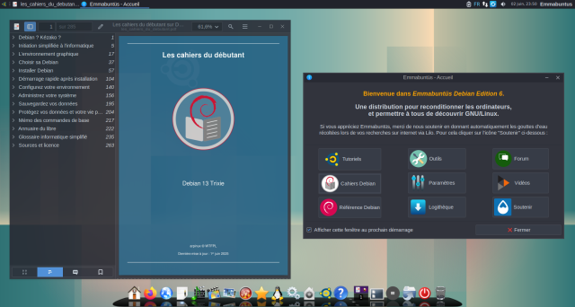 Fenêtre d’accueil de l’EmmaDE6 avec la nouvelle version des cahiers du débutant Debian Trixie RC 1